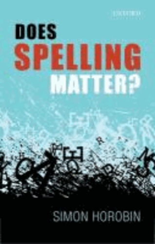 Does Spelling Matter?.