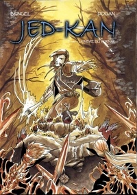 Dogan bringel - - JED'KAN - Tome 1 "L'ombre du Yornak".