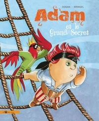  Dogan-bringel - Adam et le grand secret.