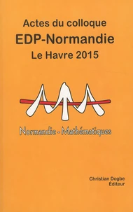 Actes du colloque "EDP Normandie" Le Havre 2015