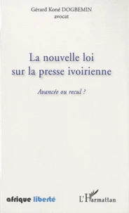 La nouvelle loi sur la presse ivoirienne