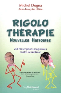 Rigolo thérapie, Nouvelles histoires