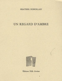Un regard d'ambre