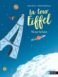 La tour Eiffel va sur la lune !