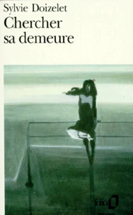 Chercher sa demeure