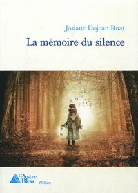 La mémoire du silence