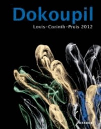 Dokoupil - Lovis-Corinth-Preis 2012.