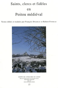 Saints, clercs et fidèles en Poitou médiéval