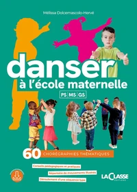Danser à l'école maternelle PS/MS/GS
