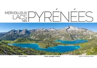 Merveilleux lacs des Pyrénées