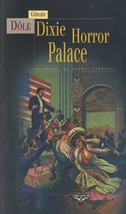 Dixie Horror Palace