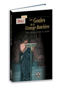 Les goules de la Grange-Batelière