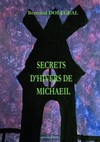 Secrets d'hivers de Michaeil