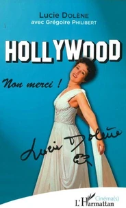 Hollywood non merci !