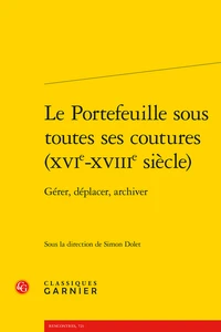 Le Portefeuille sous toutes ses coutures (XVIe-XVIIIe siècle)