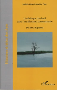 L'esthétique du deuil dans l'art allemand contemporain