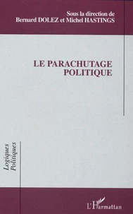 Le parachutage politique