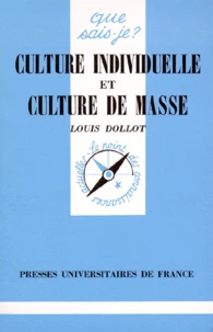 Culture Individuelle Et Culture De Masse. 6eme Edition