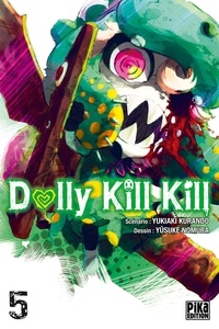 Dolly Kill Kill T05.