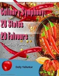  Dolly Yellurkar et  Shamsud Ahmed - Culinary Symphony: 28 States, 28 Flavors - Epicurean Odyssey, #1.