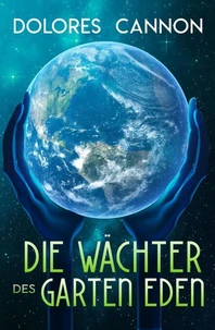 Die Wächter Des Garten Eden