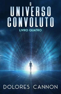 O Universo Convoluto, Livro Quatro