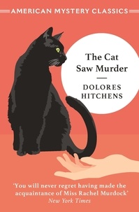 Dolorès Hitchens - The Cat Saw Murder.