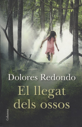 Dolores Redondo - El llegat dels ossos.