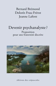 Devenir psychanalyste?