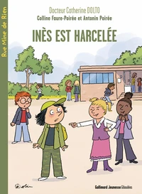 Inès est harcelée