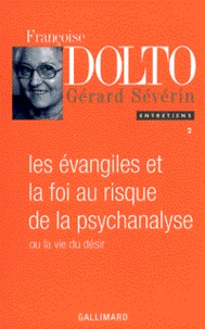 Les Evangiles et la foi au risque de la psychanalyse 2