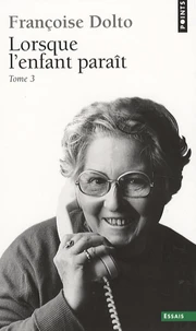 Lorsque l'enfant paraît