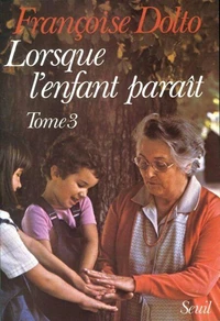 Lorsque L'Enfant Parait. Tome 3