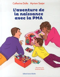 L'aventure de la naissance avec la PMA