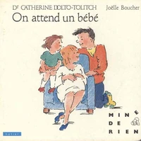 On attend un bébé