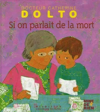 Si on parlait de la mort