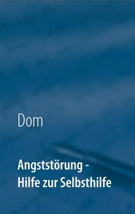  Dom - Angststörung - Hilfe zur Selbsthilfe.