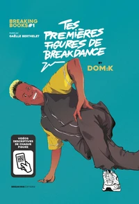 Tes premières figures de breakdance