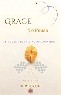 Grace To Finish