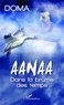  Doma - Aanaa - Dans la brume des temps.