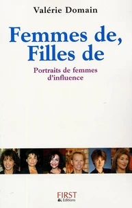 Femmes de, Filles de