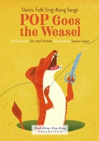  Domaine public et Sophie Casson - Pop Goes the Weasel (Enhanced Edition) - Classic Folk Sing-Along Songs.