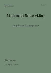 Mathematik für das Abitur