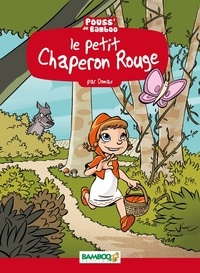  Domas et Hélène Beney - Le Petit Chaperon rouge.