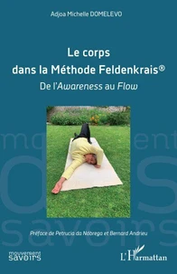 Le corps dans la Méthode Feldenkrais