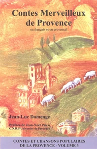 Contes merveilleux de Provence en français et en provençal