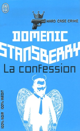 Domenic Stansberry - La confession.