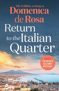 Domenica De Rosa - Return to the Italian Quarter.