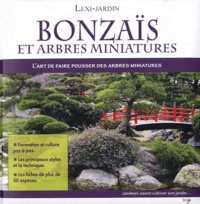 Bonzaïs et arbres miniatures - Lart de faire pousser des arbres miniatures.pdf