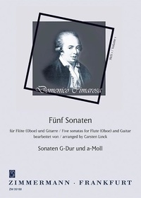 Domenico Cimarosa - Cinq sonates - flute (oboe) and guitar..
